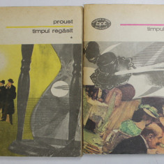 TIMPUL REGASIT , VOLUMELE I - II de MARCEL PROUST , 1977