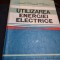 Th. Miclescu - Utilizarea energiei electrice