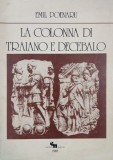 La Colonna di Traiano e Decebalo - Emil Poenaru