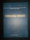 I. Sinescu, G. Gluck - Derivatiile urinare (2004, editie cartonata, cu autograf)