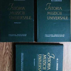 R. I. Gruber - Istoria muzicii universale 3 volume (1963, editie cartonata)