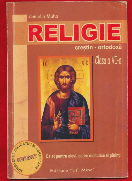 Caiet de Religie crestin ortodoxa pentru clasa a V-a 2000 Editura Sf. Mina