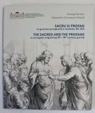 Sacru si profan in gravura europeana a secolelor XV-XIX