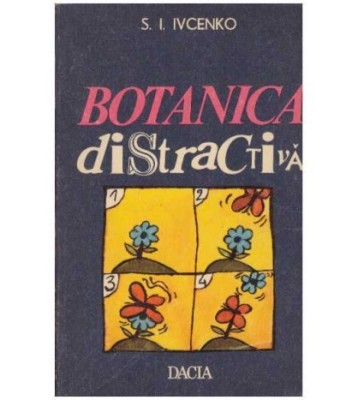 S. I. Ivcenko - Botanica distractiva - 127525 foto