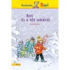 Bori &eacute;s t&eacute;li vak&aacute;ci&oacute; - Bar&aacute;tnőm Bori - Julia Boehme