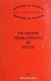 Filosofie neokantiana in texte