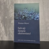 Thomas Mayer - Salvați ființele elementare! | ființe elementare, antroposofie, spirite ale naturii