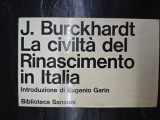 La civilt&agrave; del Rinascimento in Italia - J. Burckhardt