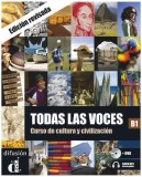 Todas las voces B1 &ndash; Libro del alumno - Paperback brosat - Alejandro S&aacute;enz, C&eacute;sar Chamorro, Matilde Mart&iacute;nez, N&uacute;ria Murillo - Difusi&oacute;n