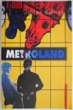 Metroland &ndash; Julian Barnes