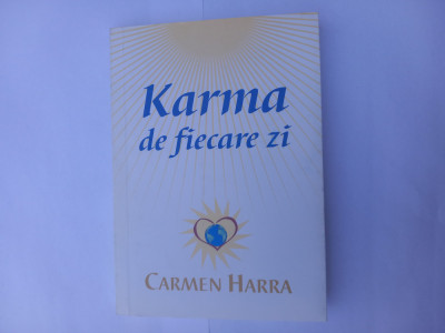 CARMEN HARRA - KARMA DE FIECARE ZI foto