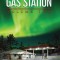 Tales from the Gas Station: Volume Two