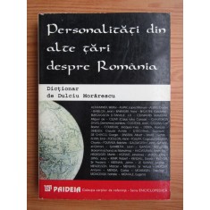 Dulciu Morarescu - Personalitati din alte tari despre Romania