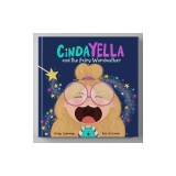 Cindayella and the Fairy Wordmother