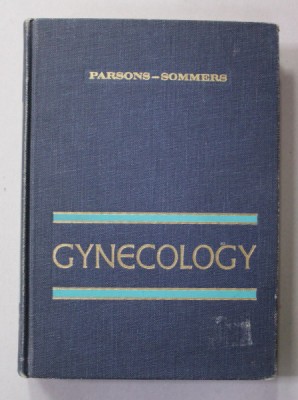 GYNECOLOGY , VOLUME II - SECOND EDITION by LANGDON PARSONS and SHELDON C. SOMMERS , 1978 foto