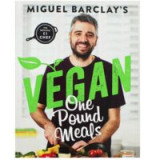Miguel Barclay&#039;s Vegan One Pound Meals