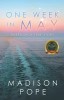 One Week In May: Based On A True Story
