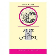 Alice în Lumea Oglinzii - Hardcover - Lewis Carroll - Prut