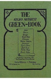 The Negro Motorist Green-Book: 1940 Facsimile Edition - Victor H. Green