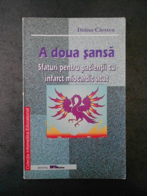 DOINA CARSTEA - A DOUA SANSA, SFATURI PENTRU PACIENTII CU INFARCT MIOCARDIC ACUT foto