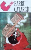 Cazul Barbu Catargiu. O crima politica perfecta - 1992 - Stelian Neagoe ($B109)