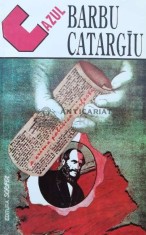 Cazul Barbu Catargiu. O crima politica perfecta - 1992 - Stelian Neagoe ($B109)