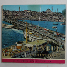 ISTANBUL TOURISTIQUE , 91 PHOTOS EN COULEURS , ANII '90