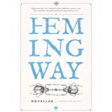 F&eacute;rfiak nők n&eacute;lk&uuml;l - Ernest Hemingway