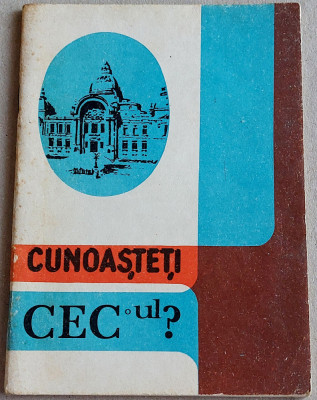 1986 Cunoasteti CEC-ul?, brosura ilustrata Epoca de Aur, prezentare economisire foto