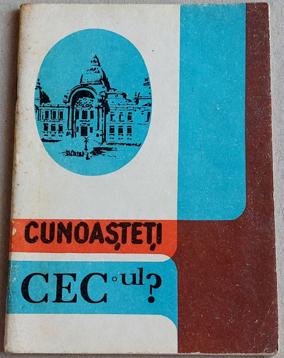 1986 Cunoasteti CEC-ul?, brosura ilustrata Epoca de Aur, prezentare economisire