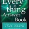 The Everything Answer Book: How Quantum Science Explains Love, Death, and the Meaning of Life