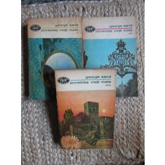 GEORGE SAND - POVESTEA VIETII MELE 3 VOL COLECTIA BPT