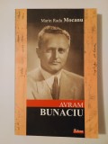 Marin Radu Mocanu - Avram Bunaciu (documente)