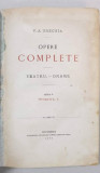 OPERE COMPLETE, TOMUL I, SERIA I, TEATRU-DRAME si COMEDII-SCENETE de V. A. URECHIA - BUCURESTI, 1878