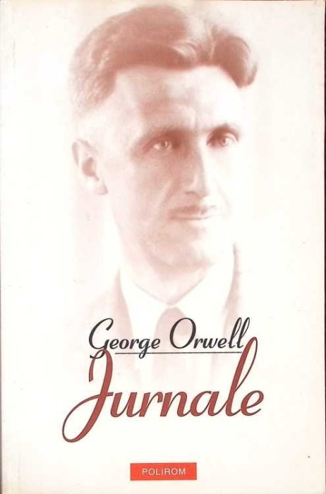 JURNALE-GEORGE ORWELL-268692