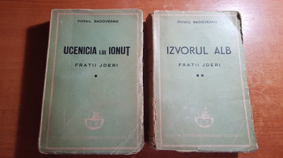 fratii jderi de mihail sadoveanu 1947- editura cartea romaneasca - vol 1 si 2 foto