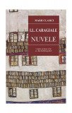 Nuvele - Paperback brosat - Ion Luca Caragiale - Cartex