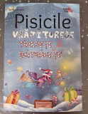 &quot;Pisicile Vrăjitorese-Tinerețe fără bătr&acirc;nețe&quot;, volumul II