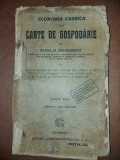 Carte de gospodarie- Elena M. Demetrescu