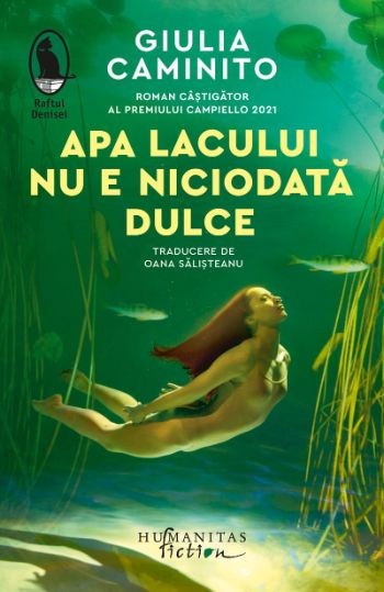 Apa lacului nu e niciodată dulce - Giulia Caminito