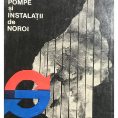 I. Costin - Pompe și instalații de noroi (editia 1968)