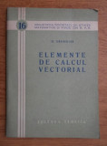 Elemente de calcul vectorial O. Kreindler