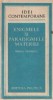 Enigmele si paradigmele materiei