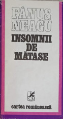 INSOMNII DE MATASE-FANUS NEAGU foto