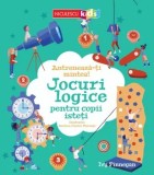 Antreneaza-ti mintea! Jocuri logice pentru copii isteti/Ivy Finnegan