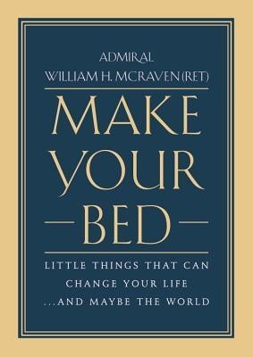 Make Your Bed: Little Things That Can Change Your Life...and Maybe the World foto