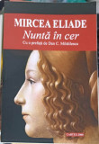 NUNTA IN CER-MIRCEA ELIADE