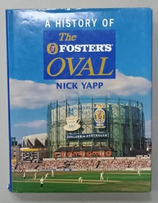 A HISTORY OF THE FOSTER &amp;#039;S OVAL by NICK YAPP , 1990 foto