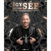 &Iacute;gy lettem s&eacute;f - S&aacute;rk&ouml;zi &Aacute;kos