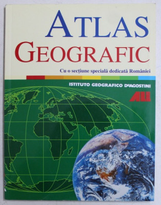 ATLAS GEOGRAFIC , CU O SECTIUNE SPECIALA DEDICATA ROMANIEI , 2007 foto